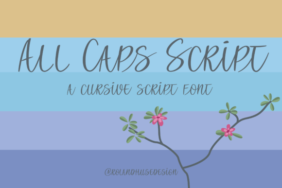 Breaking the Rules with All Caps Script: A Designer’s Guide