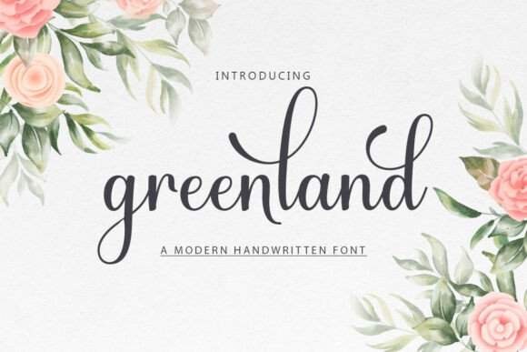 Greenland Script: The Elegant Handwritten Font for Modern Designs
