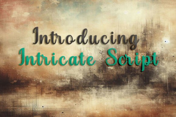 Intricate Script: The Elegant Font for Modern Creators